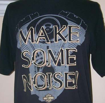 harley make noise shirt